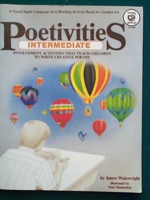 Poetivities: Guiding Creative Poetic Expression Successfully in Elementary Grade 46,Used