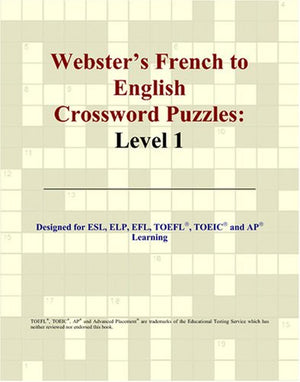 Webster'S French To English Crossword Puzzles: Level 1