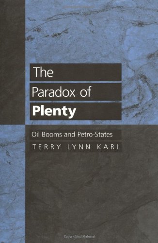 The Paradox of Plenty: Oil Booms and PetroStates (Studies in International Political Economy),Used