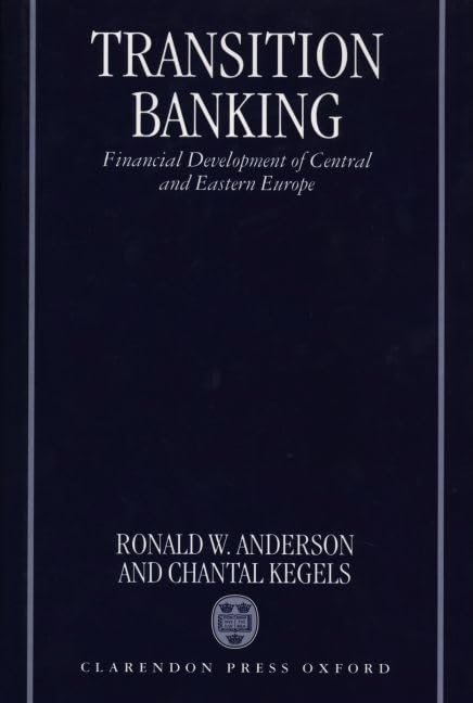 Transition Banking: Financial Development Of Central And Eastern Europe,Used