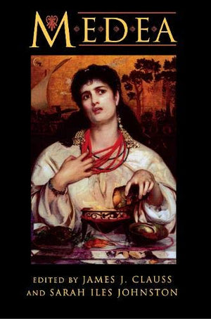 Medea : Essays On Medea in Myth, Literature, Philosophy, and Art,Used