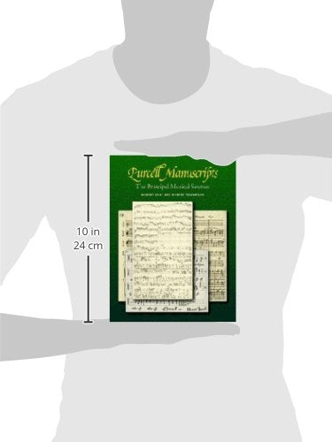 Purcell Manuscripts: The Principal Musical Sources,Used