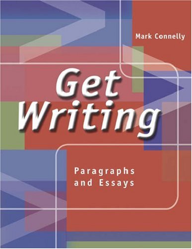 Get Writing: Paragraphs and Essays (Available Titles CengageNOW),Used