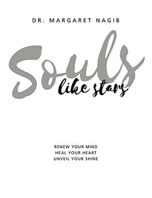 Souls Like Stars: Renew Your Mind, Heal Your Heart, Unveil Your Shine-new