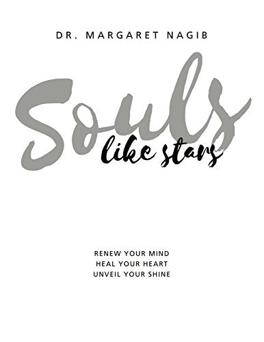 Souls Like Stars: Renew Your Mind, Heal Your Heart, Unveil Your Shine-new