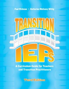Transition Ieps: A Curriculum Guide for Teachers and Transition Practitioners,Used
