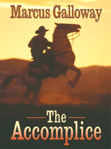 The Accomplice (Wheeler Large Print Western),Used