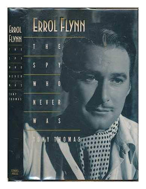 Errol Flynn: The Spy Who Never Was,Used