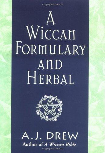A Wiccan Formulary And Herbal,Used