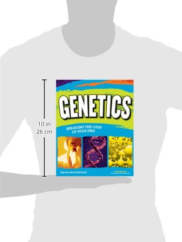 Genetics: Breaking The Code Of Your Dna