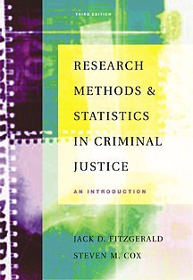 Research Methods and Statistics in Criminal Justice With Infortrac,New