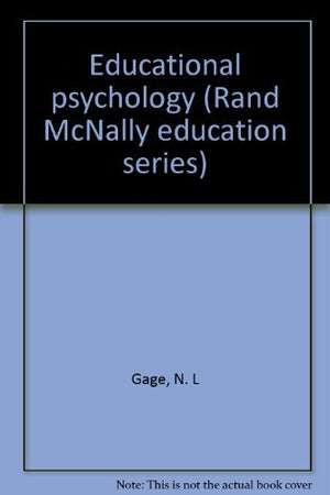 Educational psychology (Rand McNally education series),Used