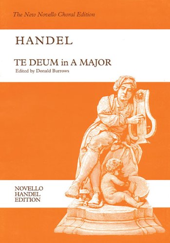 Te Deum In A Major (Novello Handel Edition),Used