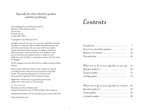 The Deckchair Gardener: 101 Cunning Strategems for Gardening Avoidance and Sensible Advice on Your Realistic Chances of Getting ,Used