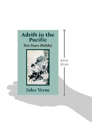 Adrift in the Pacific: Two Years Holiday,Used