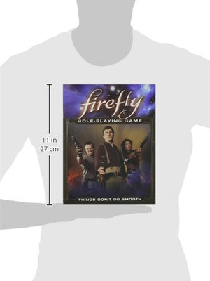 Firefly: Things Don'T Go Smooth