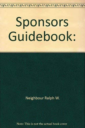 Sponsor'S Guidebook: Building Up Another Christian,Used