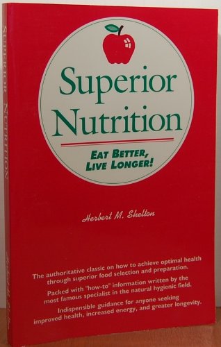 Superior Nutrition,New