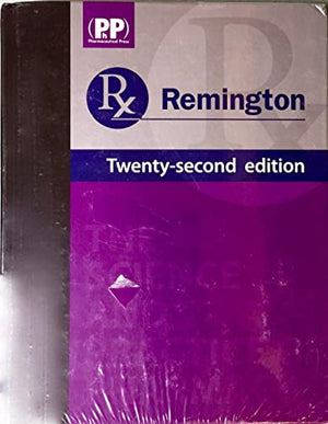 Remington: The Science and Practice of Pharmacy (2 Volumes),Used