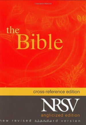 The New Revised Standard Version Cross Reference Edition (Anglicized Text),Used