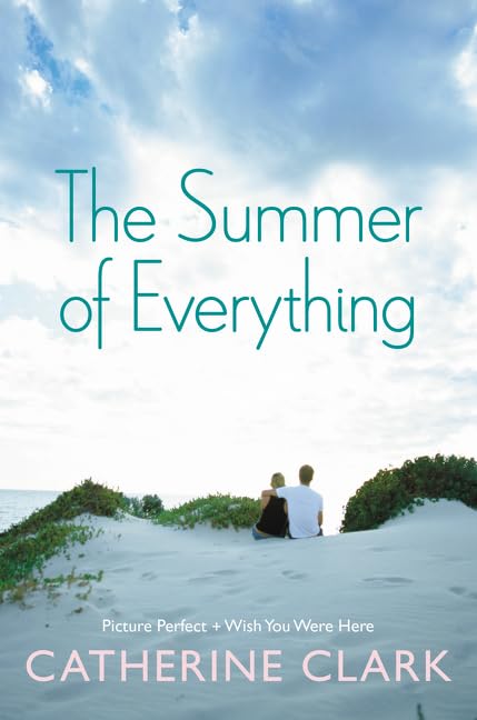 The Summer of Everything: Picture Perfect and Wish You Were Here,Used