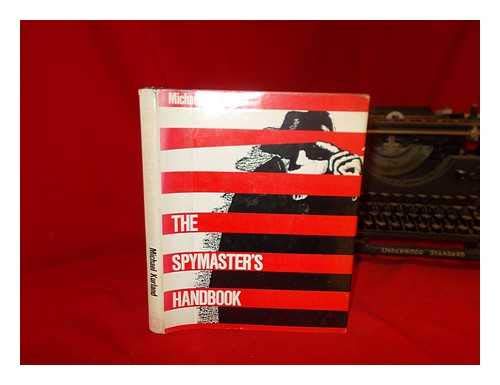 The Spymaster's Handbook,Used