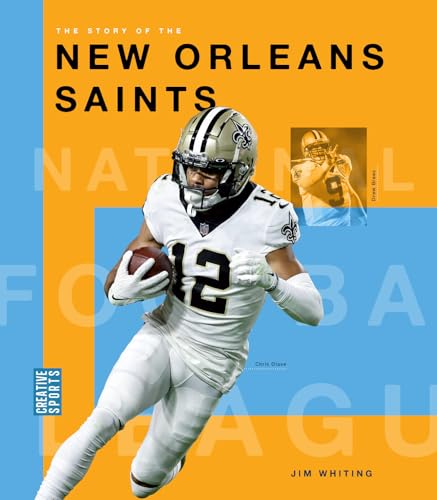 The Story Of The New Orleans Saints