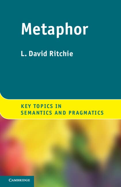 Metaphor (Key Topics in Semantics and Pragmatics),Used