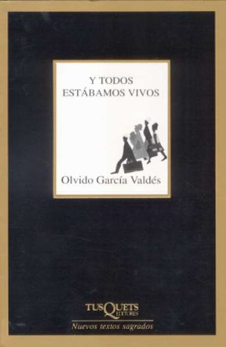 Y todos estbamos vivos,Used