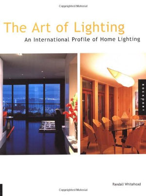 The Art of Lighting: An International Profile of Home Lighting,Used