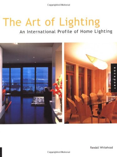 The Art of Lighting: An International Profile of Home Lighting,Used