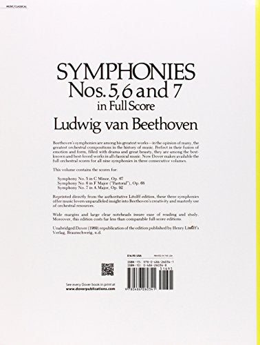 Symphonies Nos. 5, 6 and 7 in Full Score (Dover Orchestral Music Scores),Used