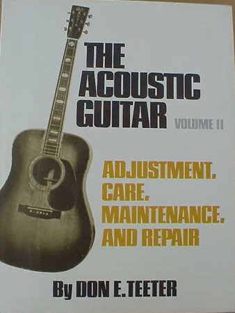Acoustic Guitar: Adjustment, Care, Maintenance And Repair Volume Ii (2),Used