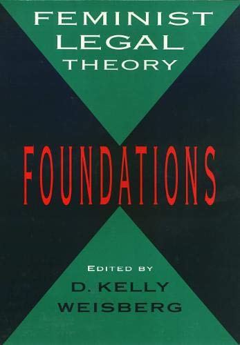 Feminist Legal Theory: Foundations (Women In The Political Economy),Used