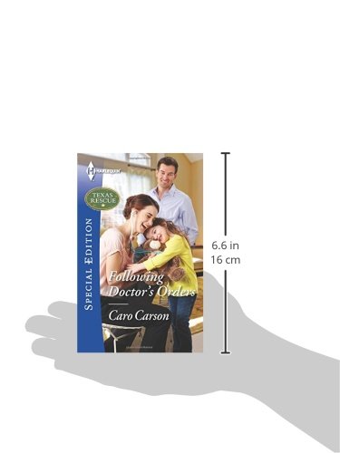 Following Doctor's Orders (Texas Rescue, 3),Used