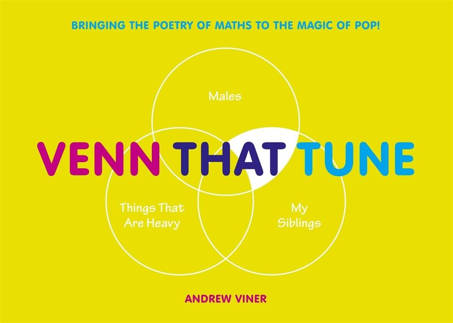 Venn That Tune: Bringing the Poetry of Maths to the Magic of Pop!,Used