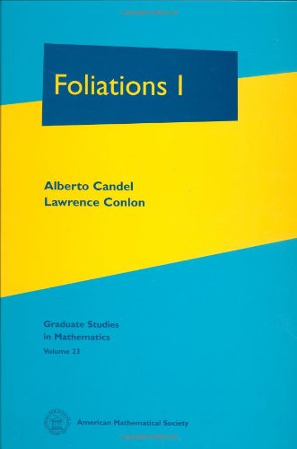 Foliations I (Graduate Studies in Mathematics)