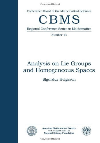 Analysis On Lie Groups And Homogeneous Spaces (Regional Conference Series In Mathematics, 14),Used