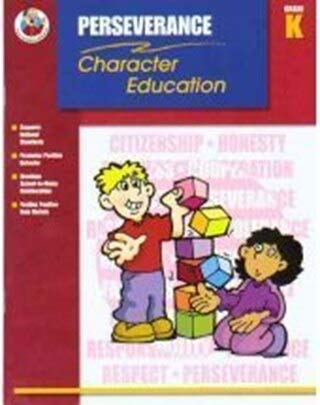 Classroom Helpers Character Education: Perseverance, Grade K,Used