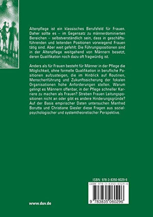 Karriereverlufe von Frauen und Mnnern in der Altenpflege: Eine sozialpsychologische und systemtheoretische Analyse (German Editi,Used