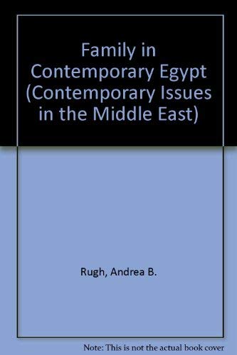 Family in Contemporary Egypt (Contemporary Issues in the Middle East),Used