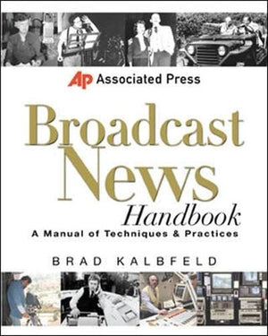Associated Press Broadcast News Handbook,Used