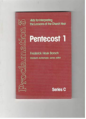 Pentecost 1 (Proclamation 3: AIDS for Interpreting the Lessons of the Chu),Used