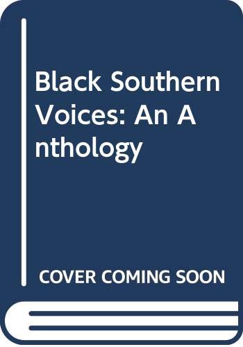 Black Southern Voices: An Anthology,Used