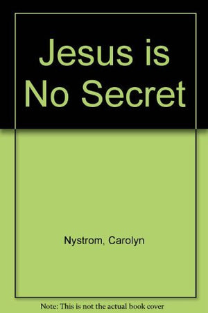 Jesus is no secret (Children's Bible basics),Used
