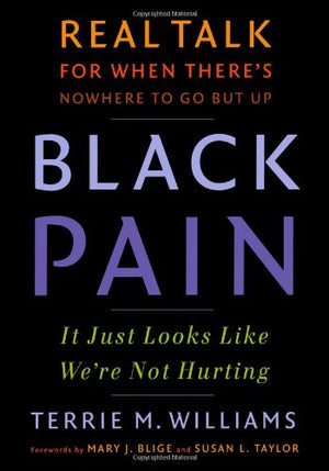Black Pain: It Just Looks Like We're Not Hurting,Used