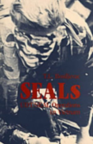 SEALs: UDT/ SEAL Operations In Vietnam,Used