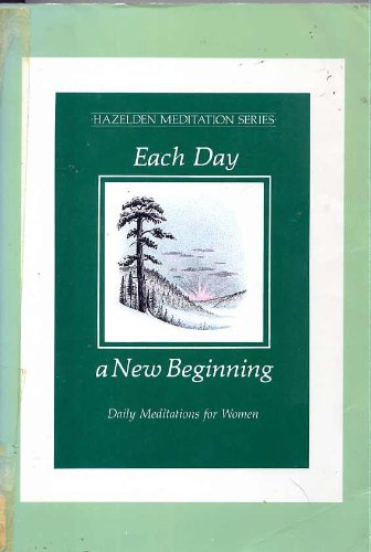 Each Day a New Beginning (Hazelden Meditation Series),Used