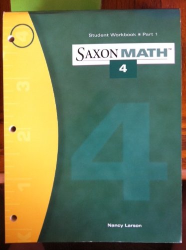 Saxon Math 4 Student Woorkbook Part 1 (Part 1),Used