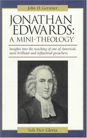 Jonathan Edwards: A MiniTheology,Used